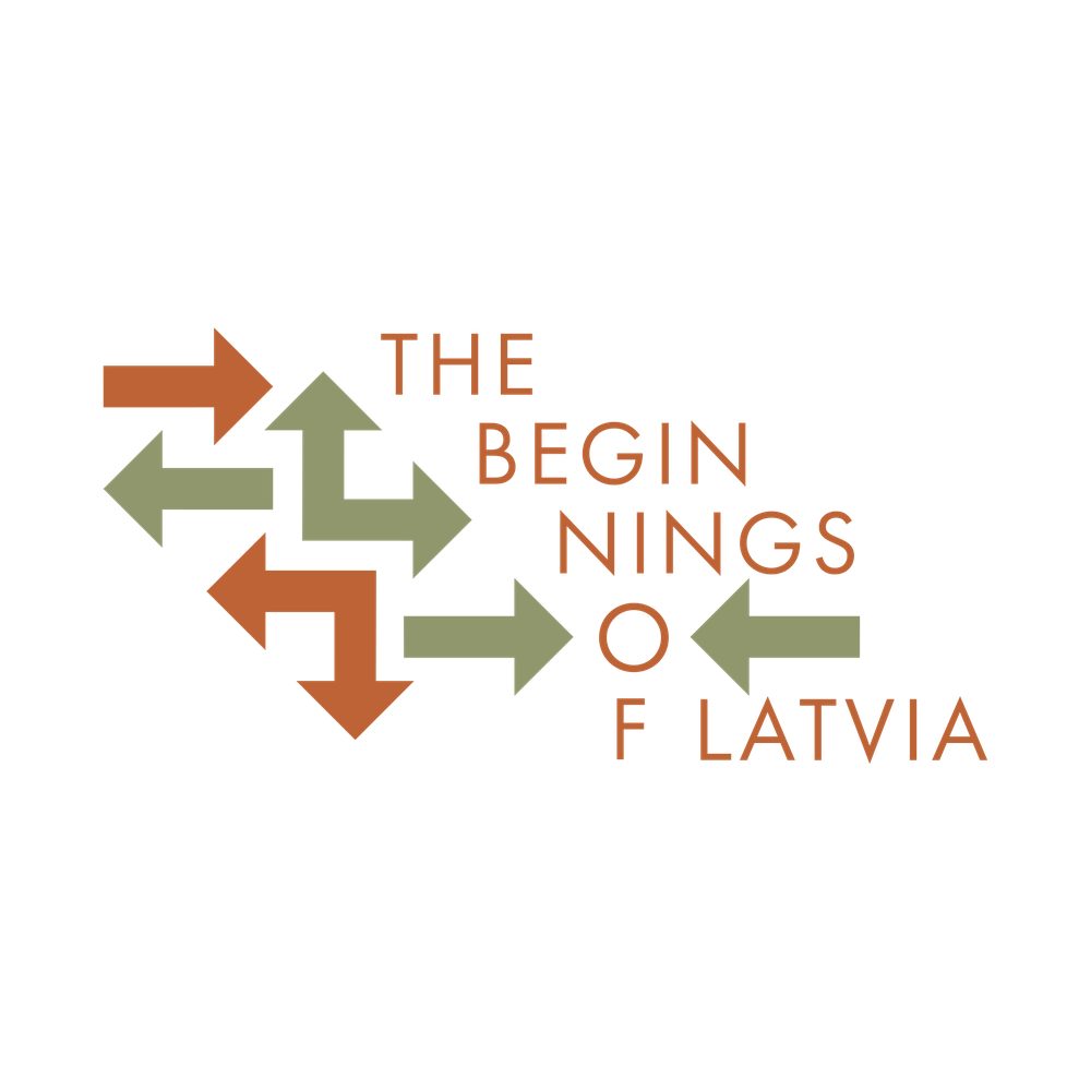 The Beginnings of Latvia